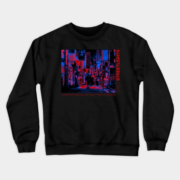 Only Streetlight Crewneck Sweatshirt by RAdesigns